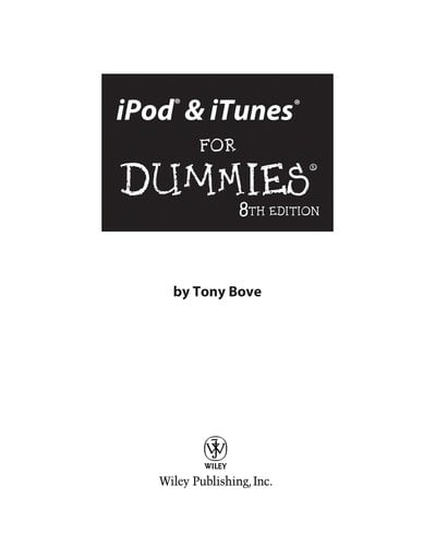 Ipod and itunes for dummies (and web access). 8th ed