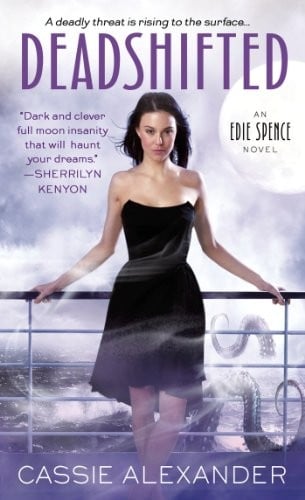 Deadshifted: An Edie Spence Novel