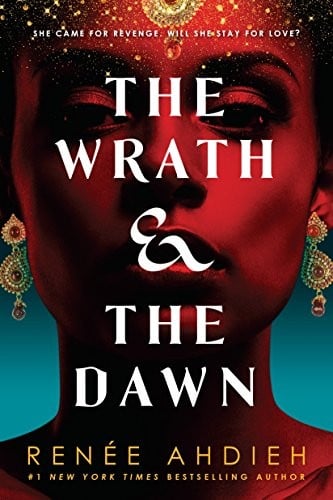 The Wrath & the Dawn (The Wrath and the Dawn)