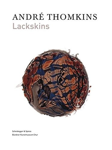 André Thomkins - Lackskins