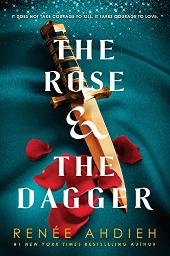 The Rose & the Dagger (The Wrath and the Dawn)