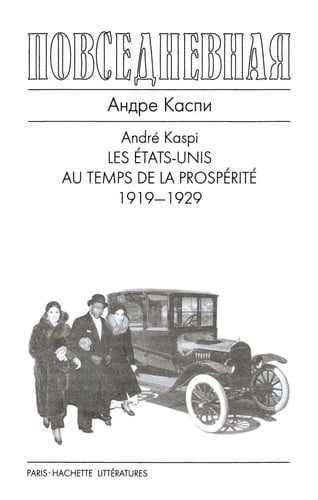 Povsednevnaii︠a︡ zhiznʹ Soedinennykh Shtatov v ėpokhu prot︠s︡vetanii︠a︡ i "sukhogo zakona" 1919-1929