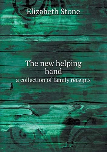 The new helping hand a collection of family receipts