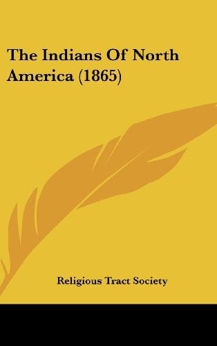 The Indians of North America (1865)