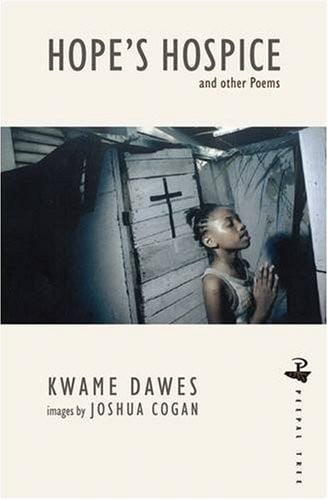 Hope's Hospice and Other Poems (Peepal Tree Caribbean Poetry)