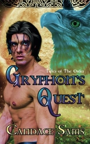 Gryphon's Quest: Tales of The Order (Volume 1)