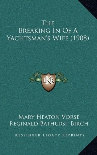 The Breaking In Of A Yachtsman's Wife (1908)