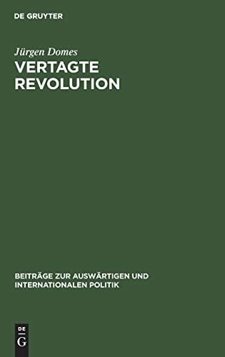 Vertagte Revolution (Beiträge Zur Auswärtigen Und Internationalen Politik) (German Edition)