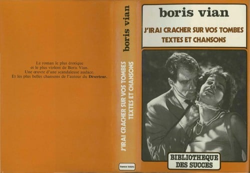 J'irai cracher sur vos tombes