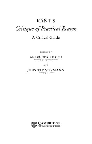 A critical guide to Kant's Critique of practical reason