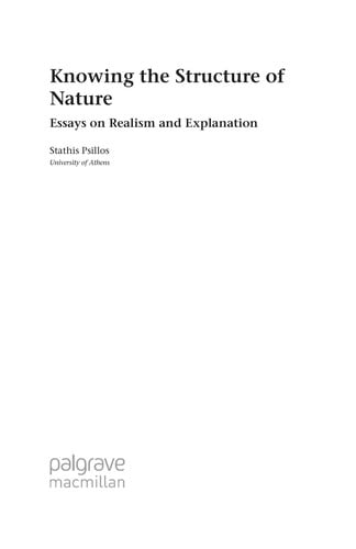knowing the structure of nature : essays on realism and explanation
