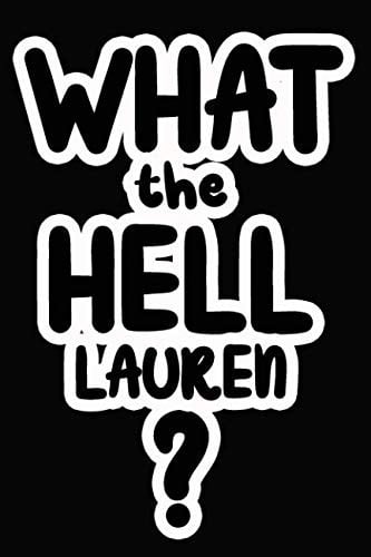 What the Hell Lauren?: College Ruled | Composition Book