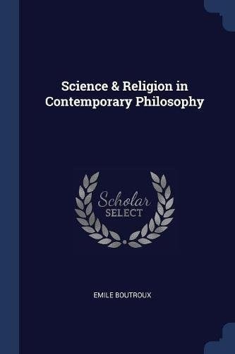 Science & Religion in Contemporary Philosophy