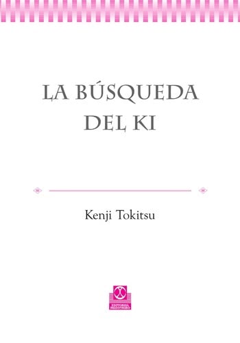 La búsqueda del ki