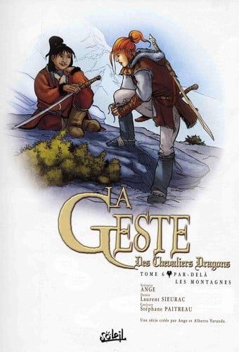 La geste des Chevaliers Dragons, tome 6