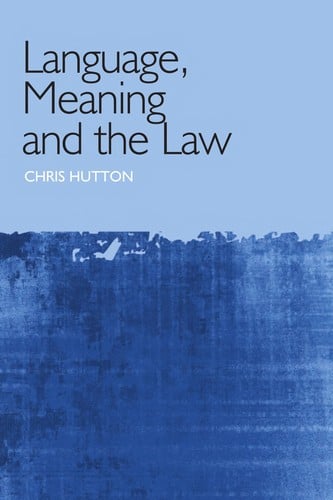Language, meaning and the law
