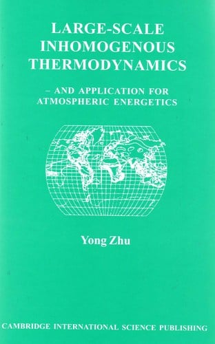 LARGE-SCALE INHOMOGENEOUS THERMODYNAMICS: AND APPLICATION FOR ATMOSPHERIC ENERGETICS