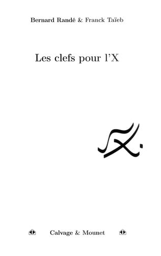 Les clefs pour l'X