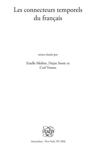 Les connecteurs temporels du français