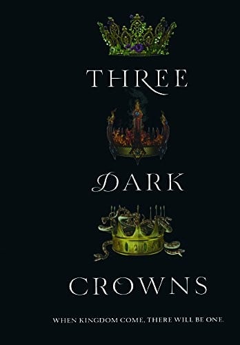 Three Dark Crowns (Turtleback School & Library Binding Edition)