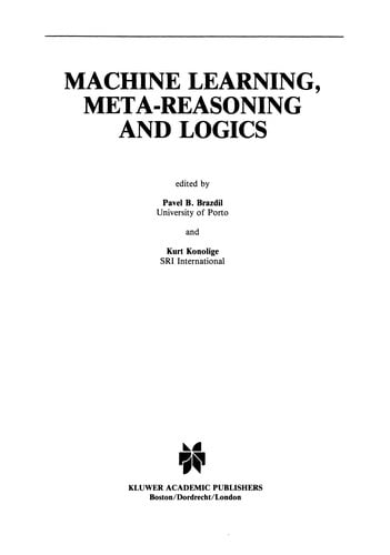 Machine Learning, Meta-Reasoning and Logics