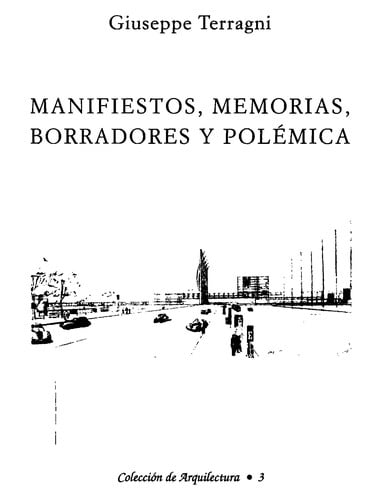 Manifiestos, memorias, borradores y polémica