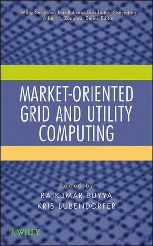 Market-oriented grid and utility computing