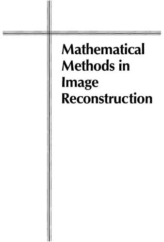 Mathematical methods in image reconstruction