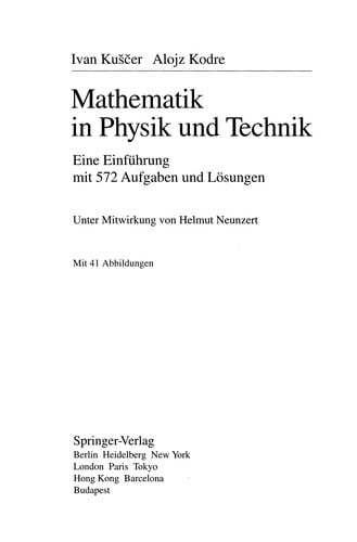 Mathematik in Physik und Technik