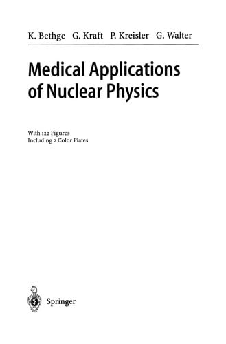 Medical Applications of Nuclear Physics