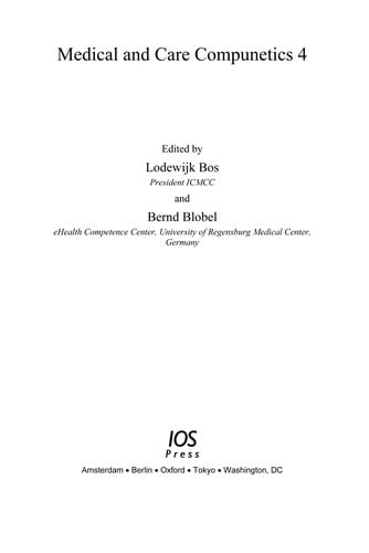 Medical and care compunetics 4