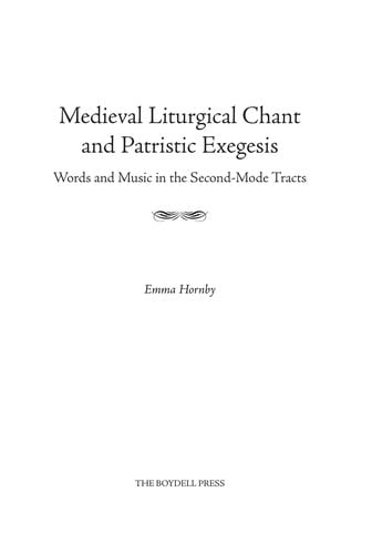 Medieval liturgical chant and patristic exegesis