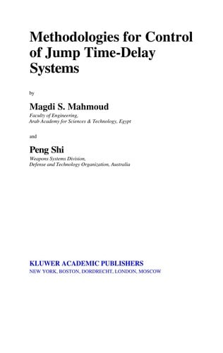 Methodologies for control of jump time-delay systems