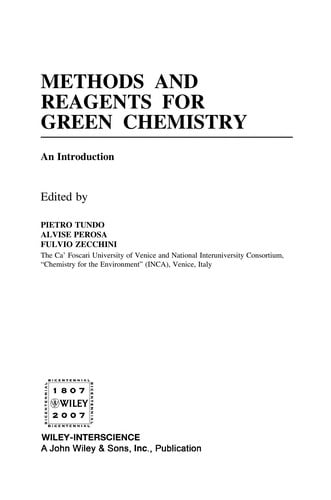 Methods and reagents for green chemistry