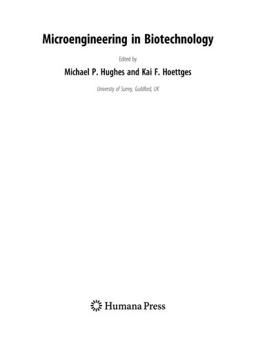 Microengineering in biotechnology