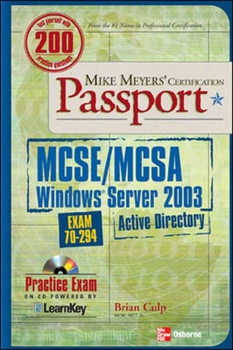 MCSE/MCSA Windows Server 2003 Active Directory infrastructure (exam 70-294)