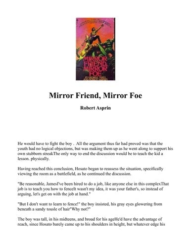 Mirror Friend, Mirror Foe