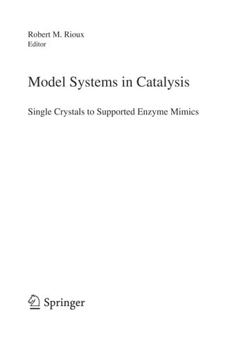 Model systems in catalysis