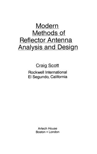 Modern methods of reflector antenna analysis and design