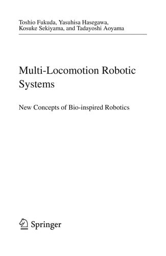 Multi-Locomotion Robotic Systems