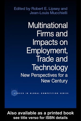 Multinational firms and impacts on employment, trade, and technology