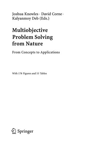 Multiobjective problem solving from nature