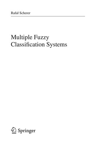 Multiple Fuzzy Classification Systems