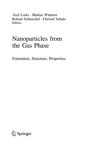 Nanoparticles from the Gasphase