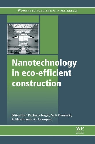 Nanotechnology in eco-efficient construction