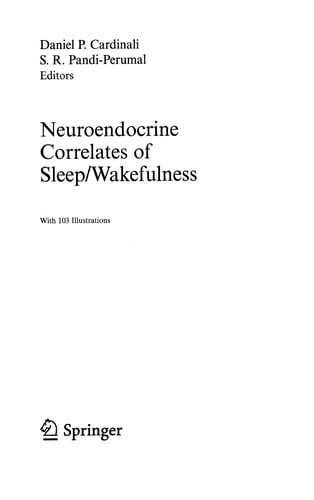 Neuroendocrine correlates of sleep/wakefulness