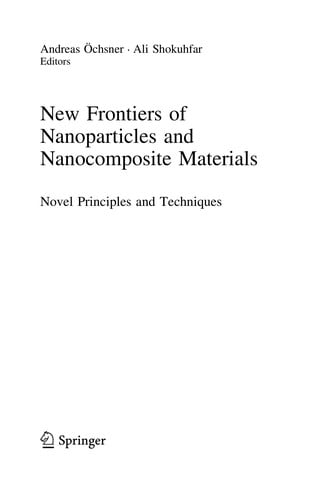 New Frontiers of Nanoparticles and Nanocomposite Materials