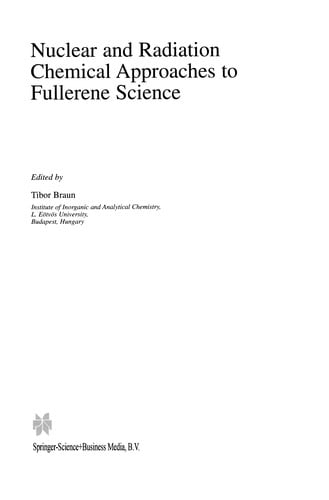 Nuclear and Radiation Chemical Approaches to Fullerene Science