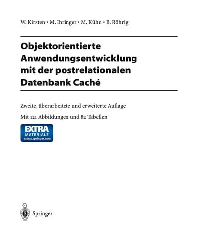 Objektorientierte Anwendungsentwicklung mit der postrelationalen Datenbank Caché