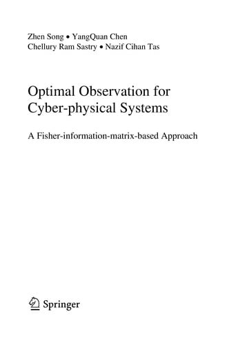 Optimal Observation for Cyber-physical Systems